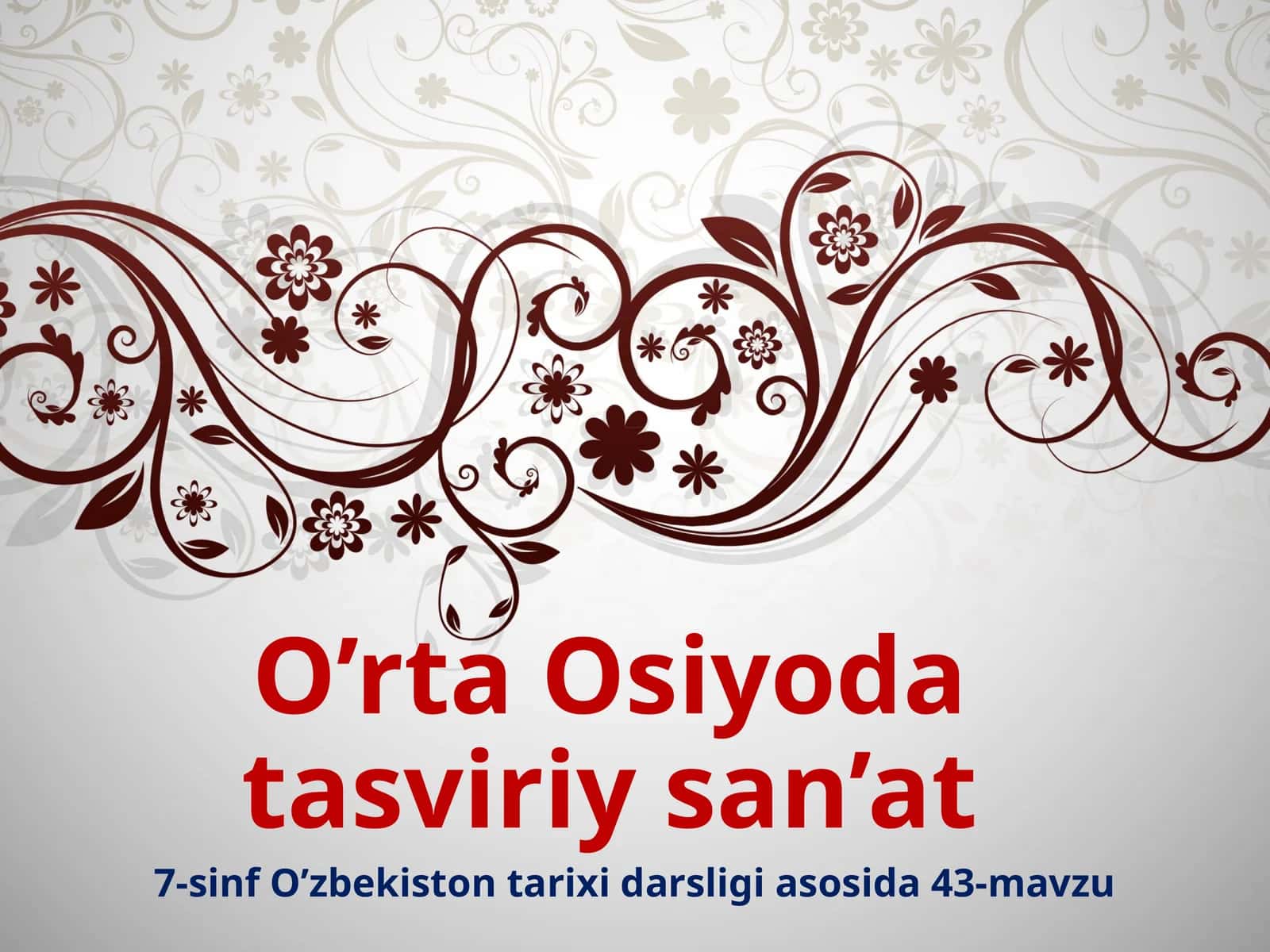 7-sinf O'zbekiston tarixi dars ishlanma. O'rta Osiyoda tasviriy san'at 1