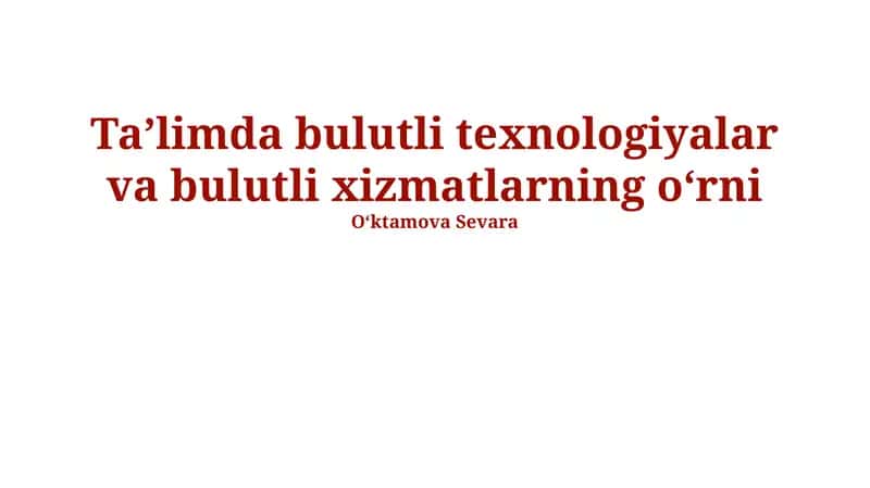Bulut Texnologiyalarining Xavfsizligi va Maxfiyligi 1