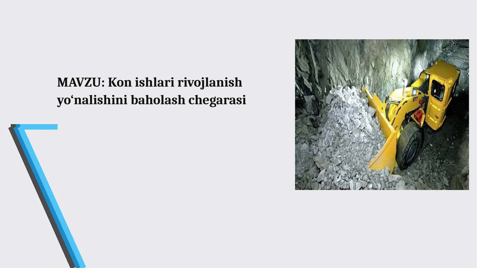 Kon ishlari rivojlanish yo‘nalishini baholash chegarasi 1