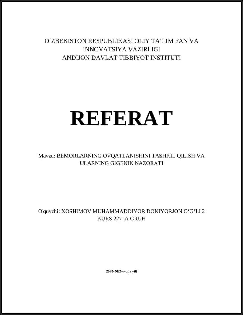 Bemorlarning ovqatlanishini tashkil qilish va ularning gigienik nazorati 1