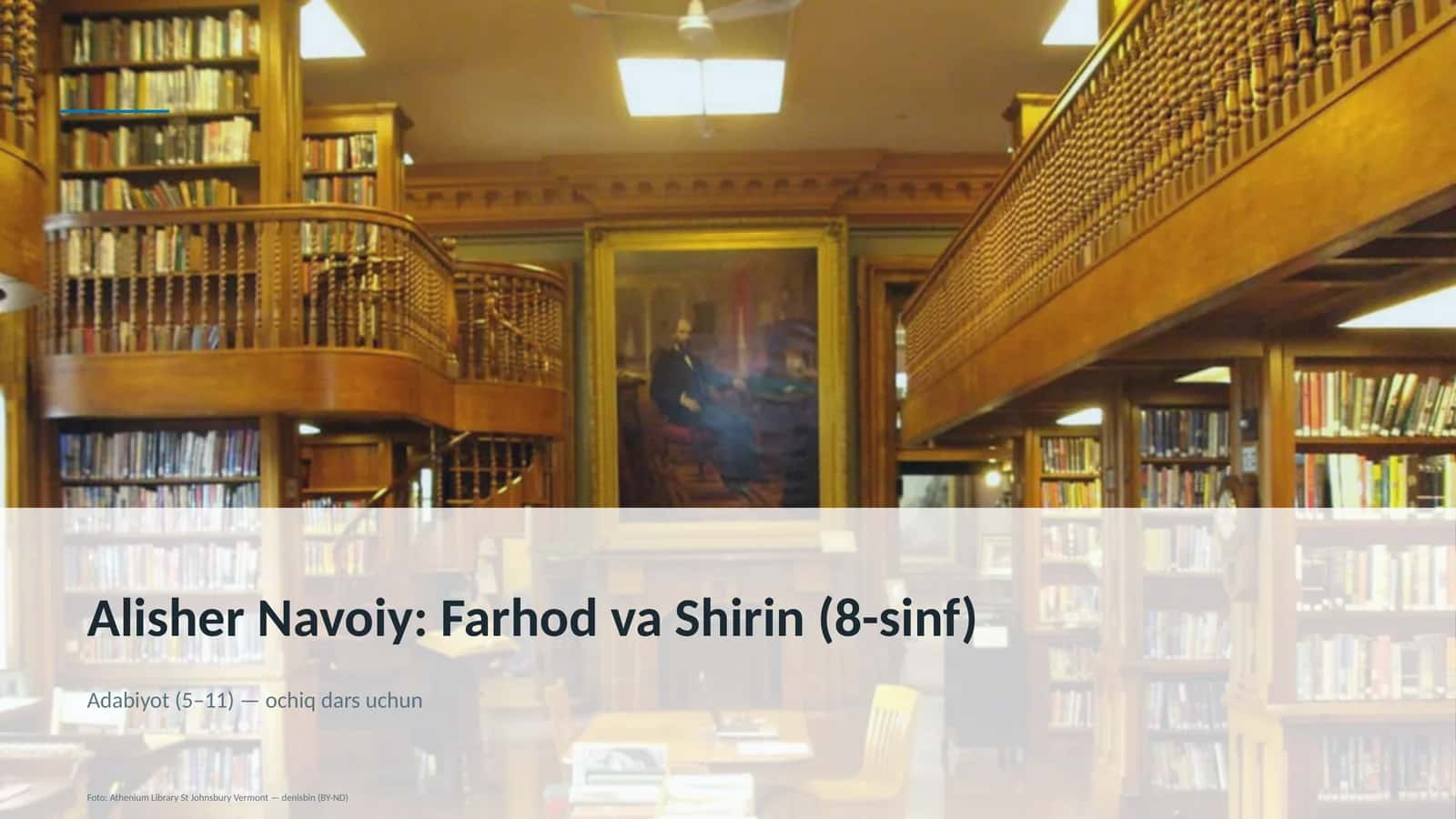 Alisher Navoiy: Farhod va Shirin (8-sinf) 1