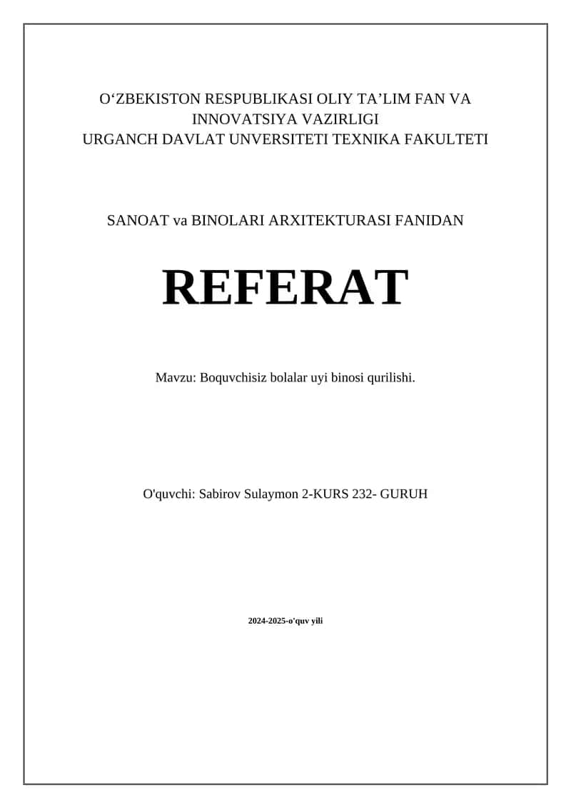Boqiuvchisiz bolalar uyi qurilishi 1