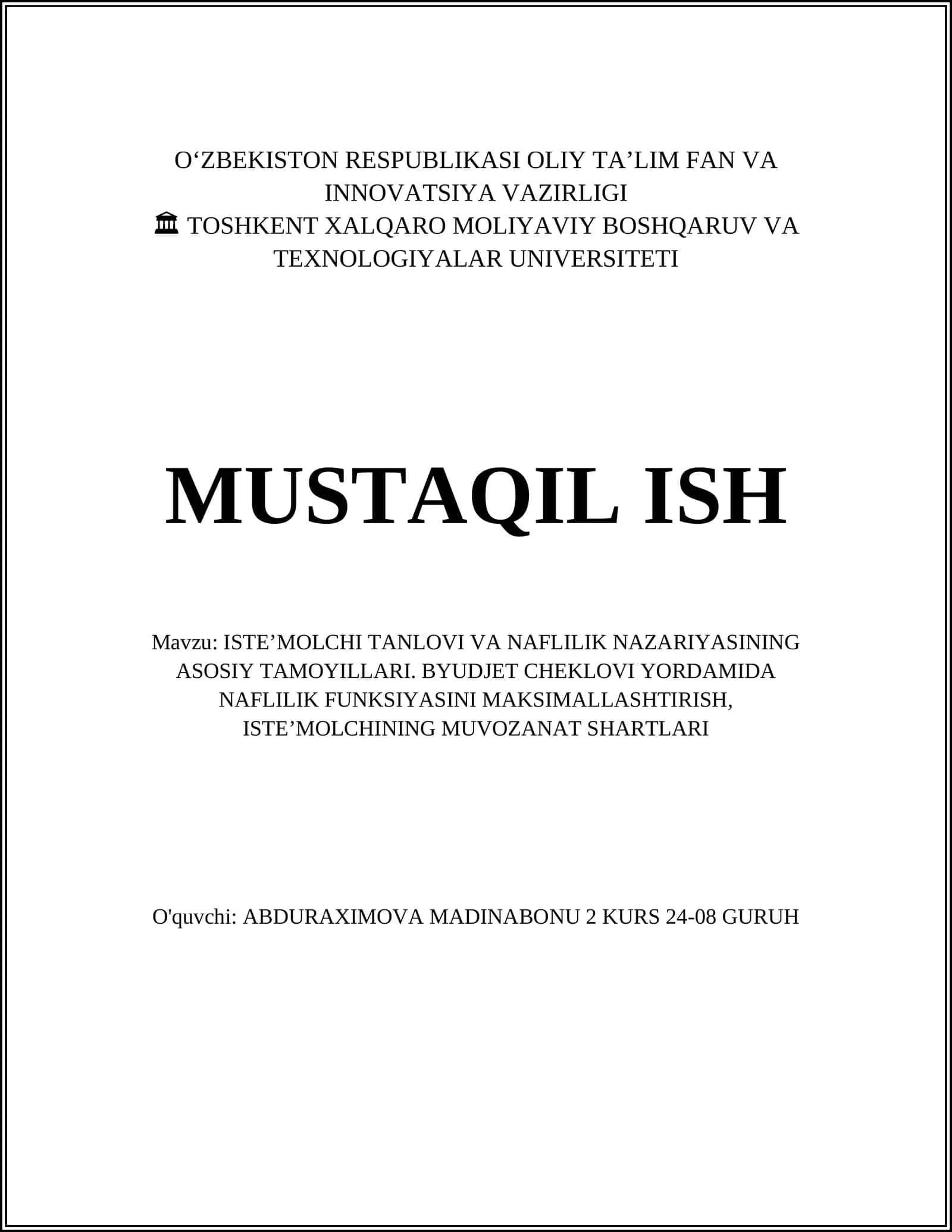 ISTE’MOLCHI TANLOVI VA NAFLILIK NAZARIYASINING ASOSIY TAMOYILLARI 1