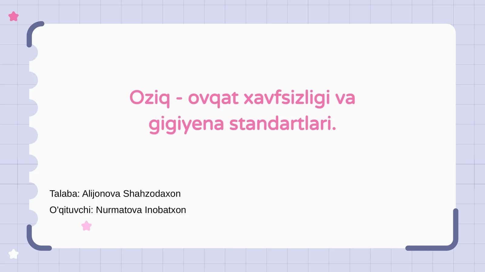 Oziq - ovqat xavfsizligi va gigiyena standartlari 1