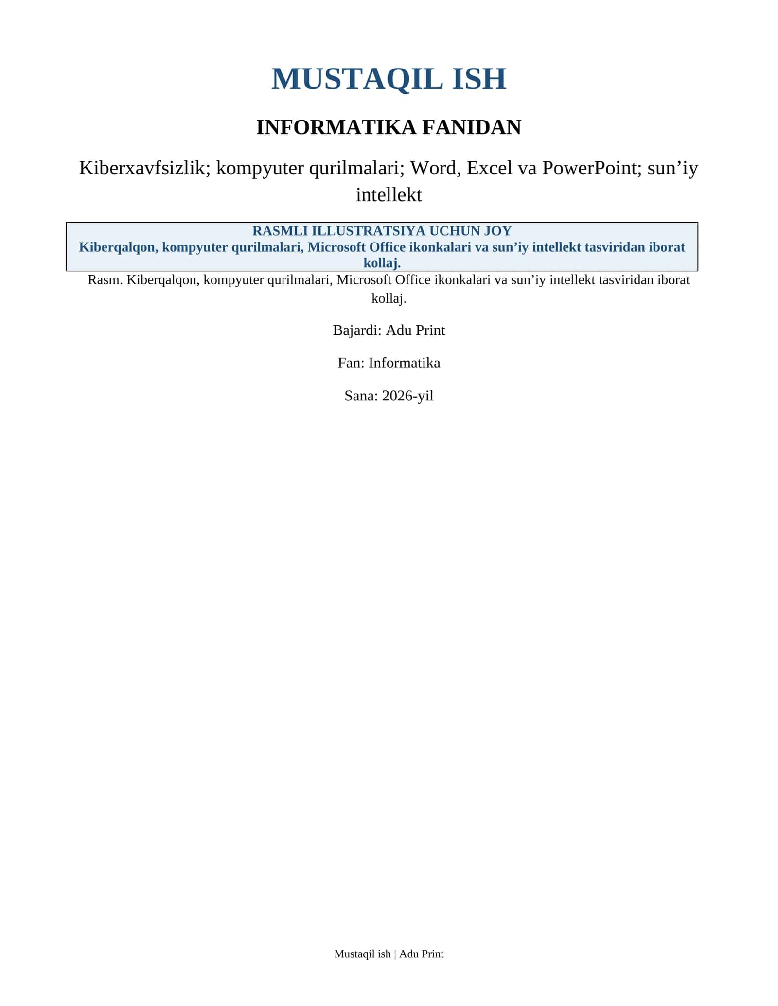 MUSTAQIL ISH INFORMATIKA FANIDAN 1