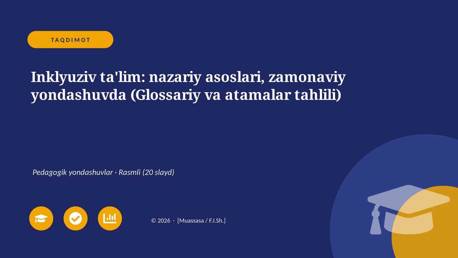 Inklyuziv ta'lim: nazariy asoslari, zamonaviy yondashuvda (Glossariy va atamalar tahlili) 1