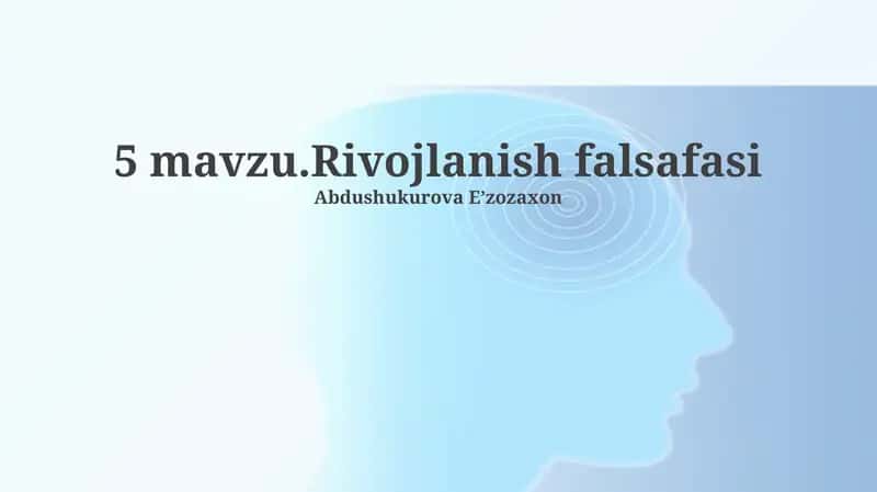 Rivojlanish falsafasi 1
