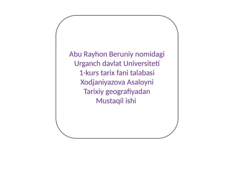 AbuRayhon Beruniynomidagi Urganch davlat Universiteti 1-kurs talabasi 1