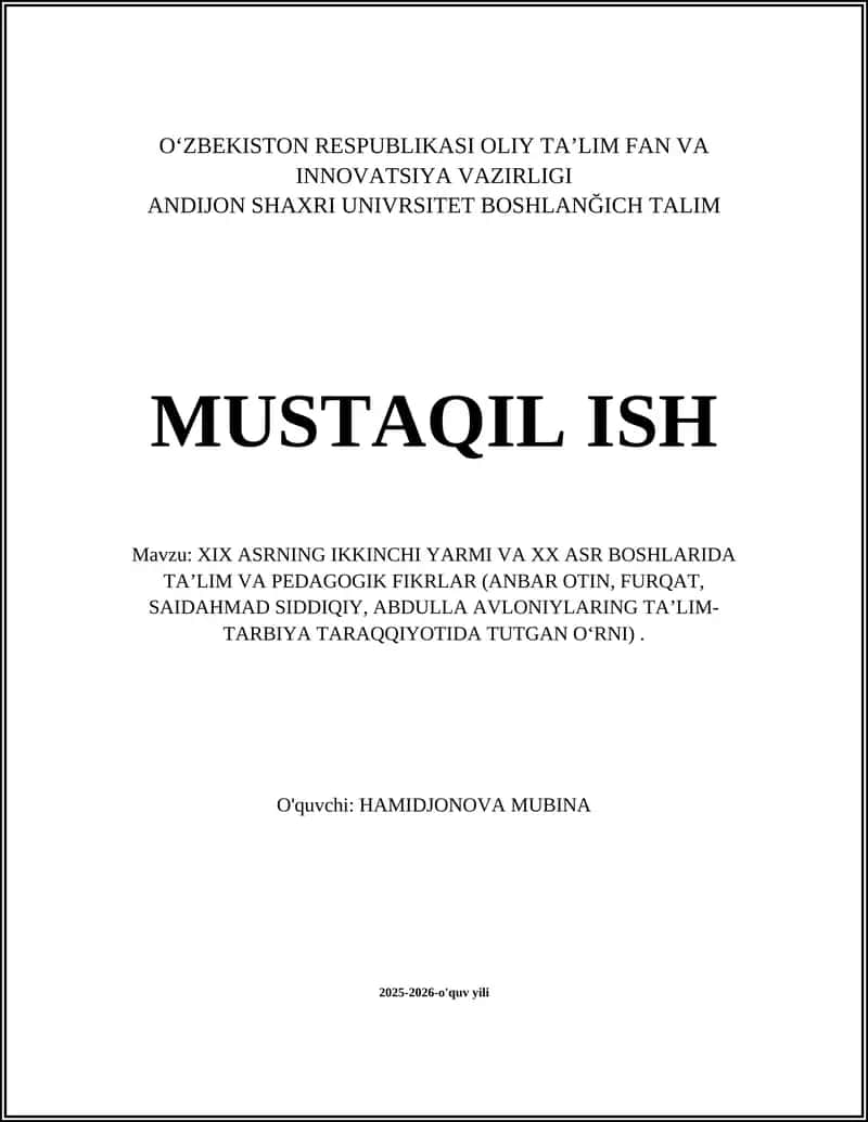 Anbar Otin taʼlim-tarbiya gʻoyalari va ularning xususiyatlari 1