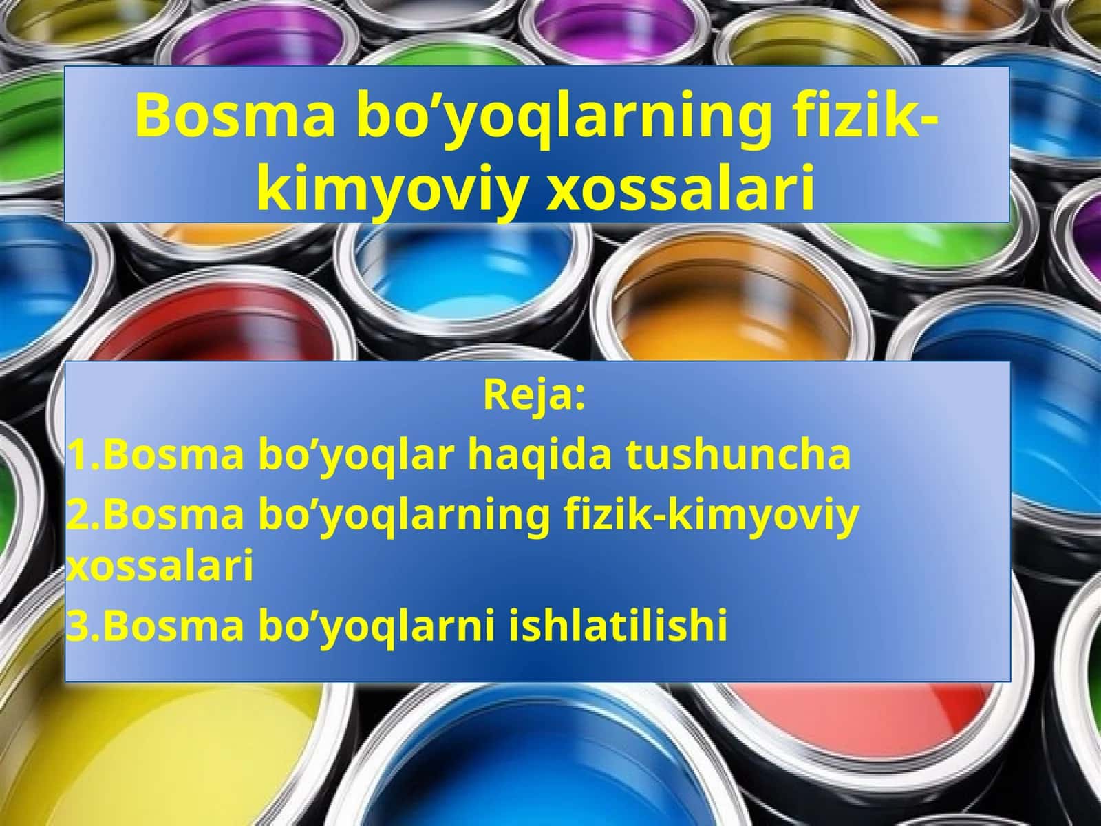 Bosmabo’yoqlarning fizik-kimyoviy xossalari 1