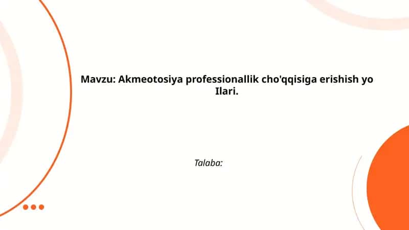 Akmeotosiya professionallik cho'qqisiga erishish yo'Ilari 1