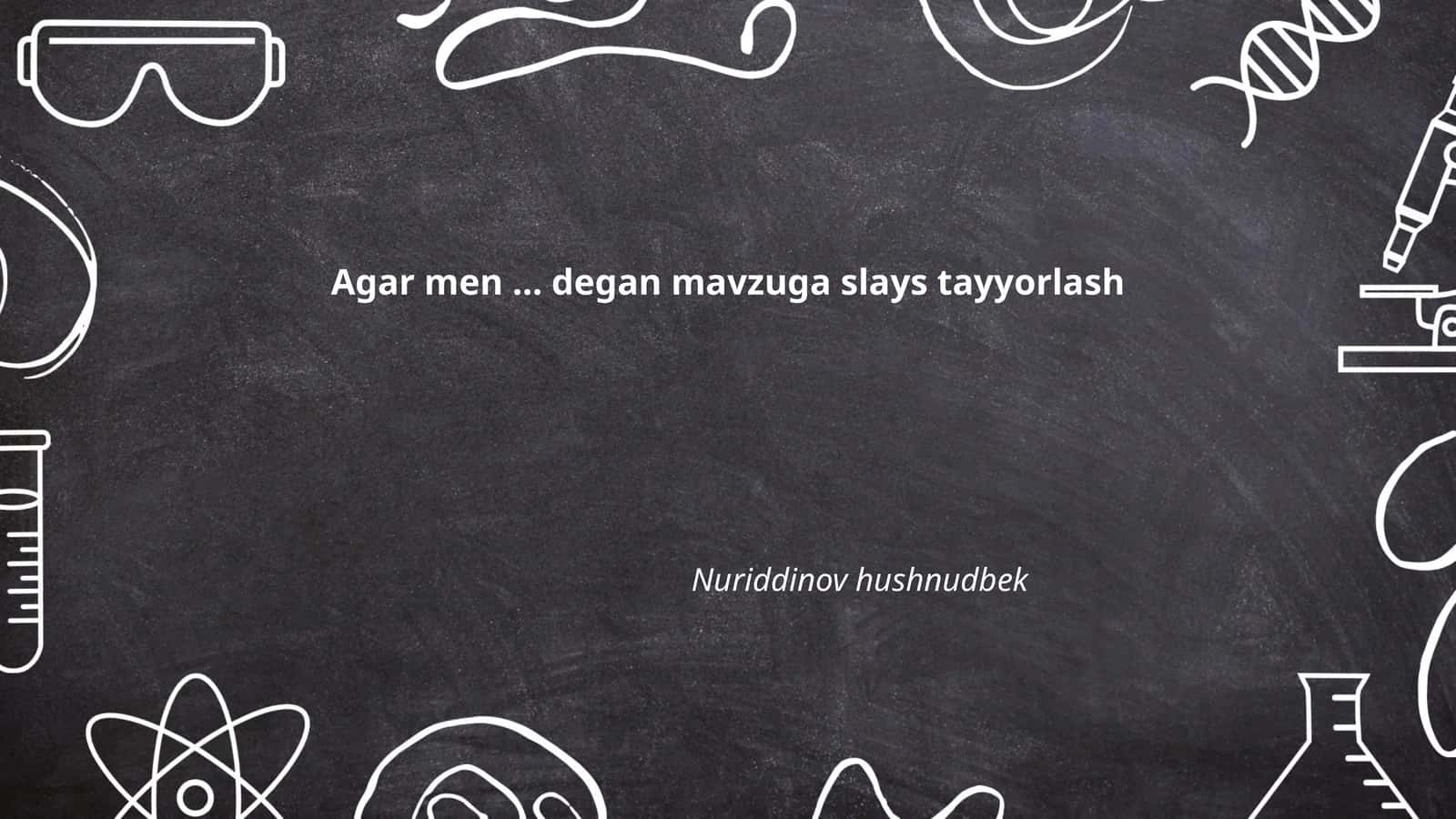 Agar men prezident bo'lganimda 1