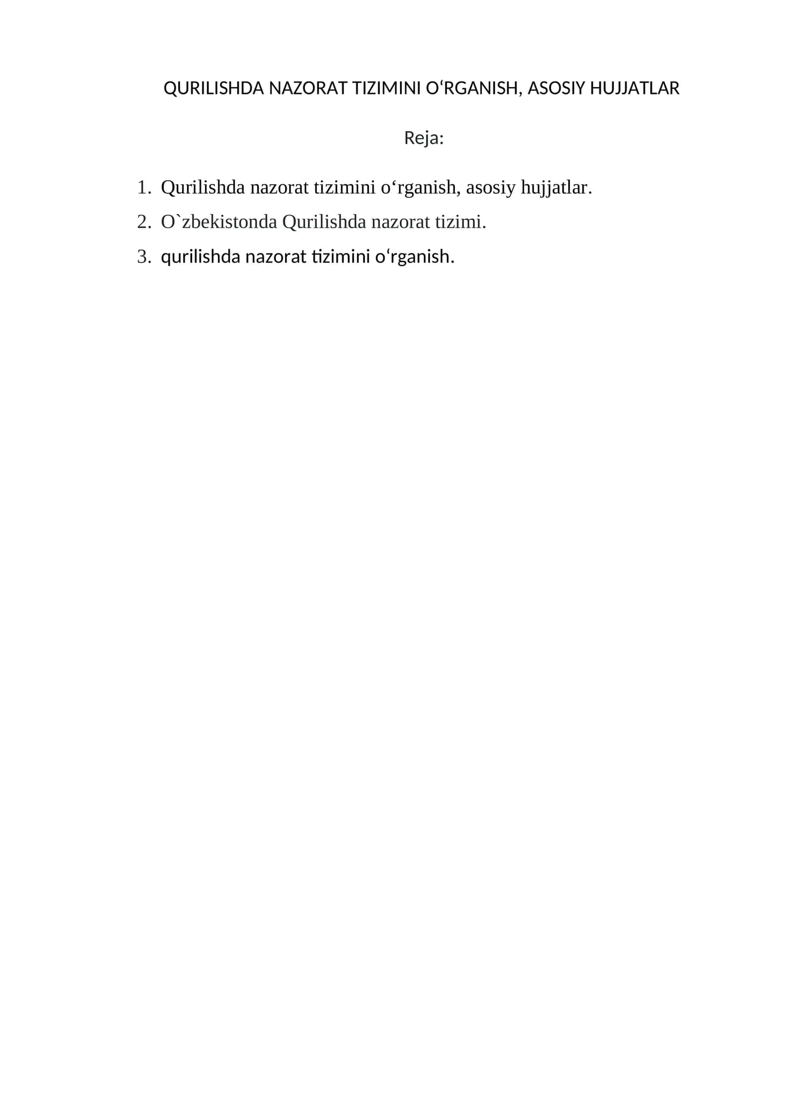 Qurilishda nazorat tizimini o‘rganish, asosiy hujjatlar 1