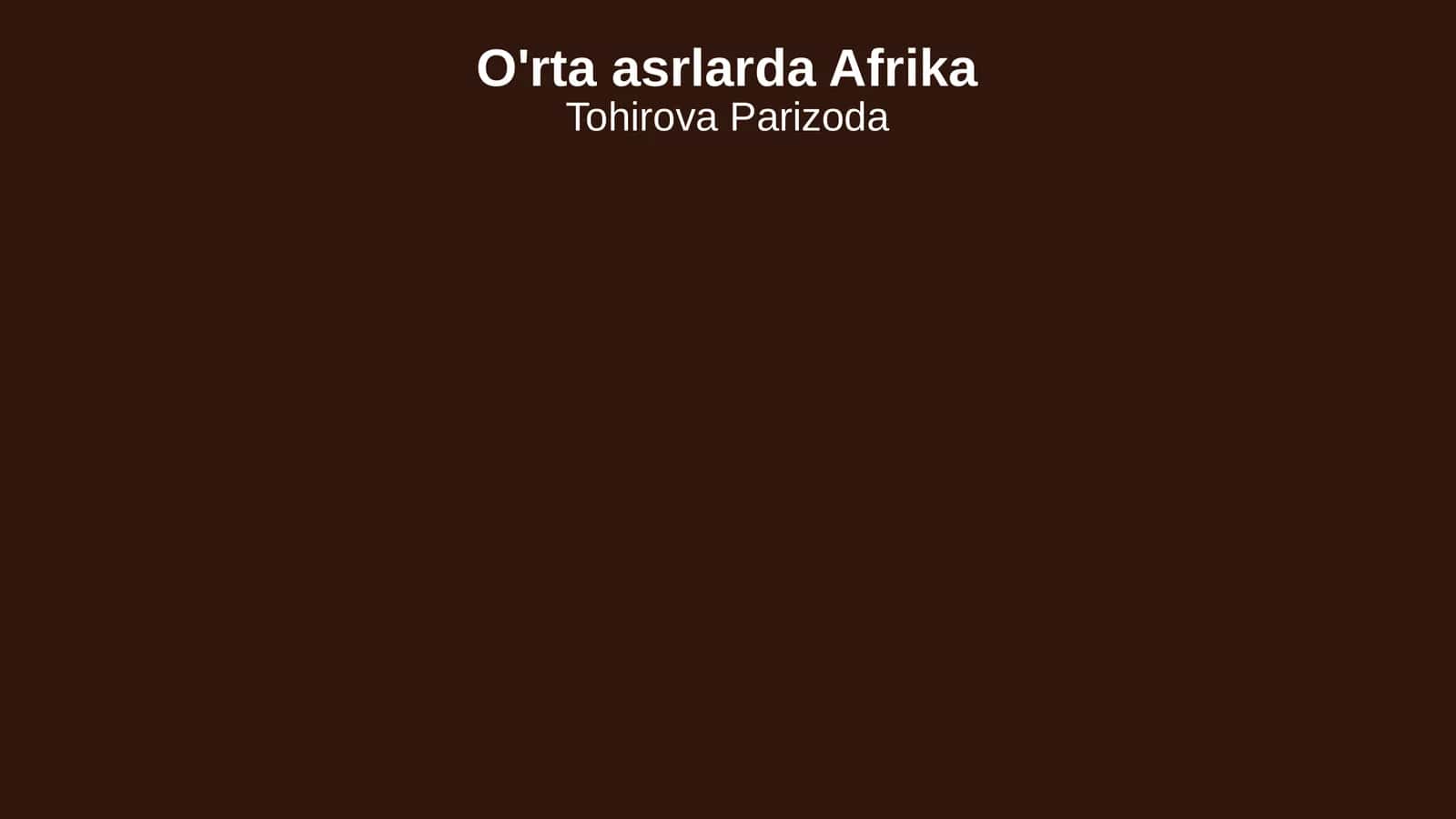 O'rta asrlarda Afrika 1