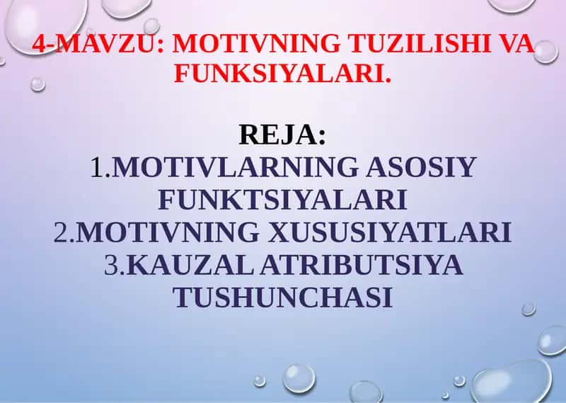 MOTIVNING TUZILISHI VA FUNKSIYALARI 1