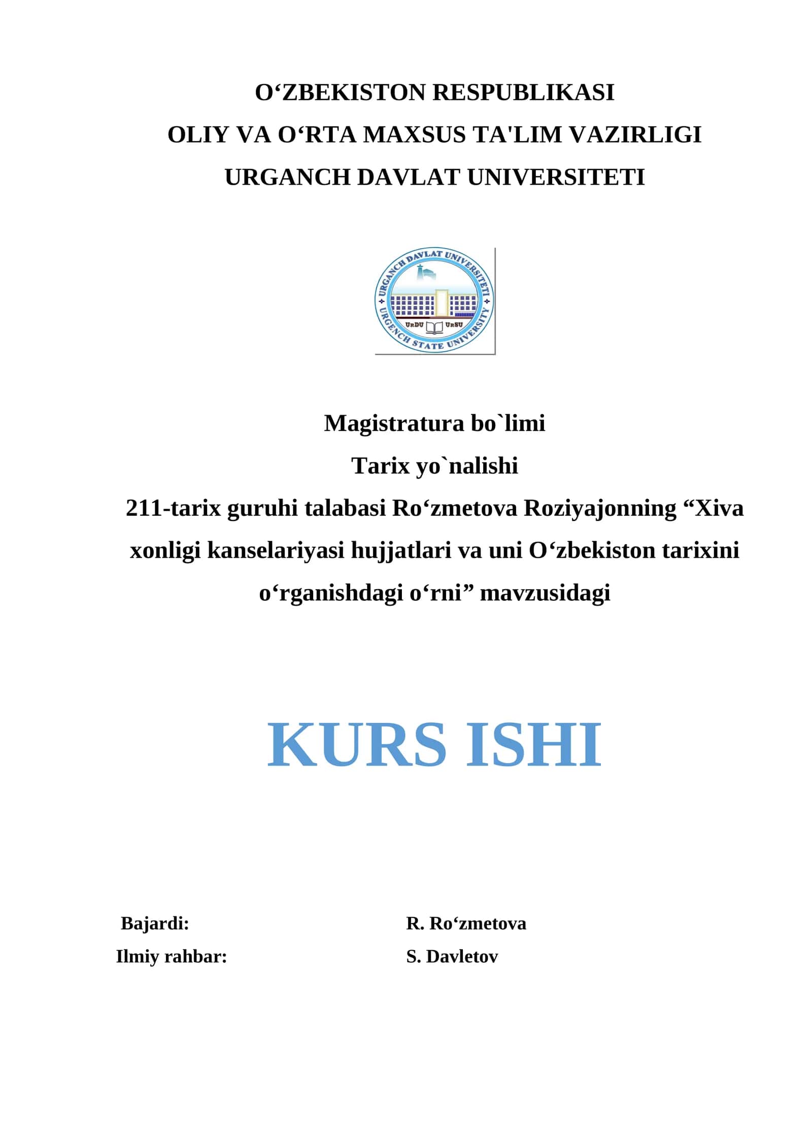 "Xiva xonligi kanselariyasi hujjatlari va uni O‘zbekiston tarixini o‘rganishdagi o‘rni" mavzusidagi KURS ISHI 1