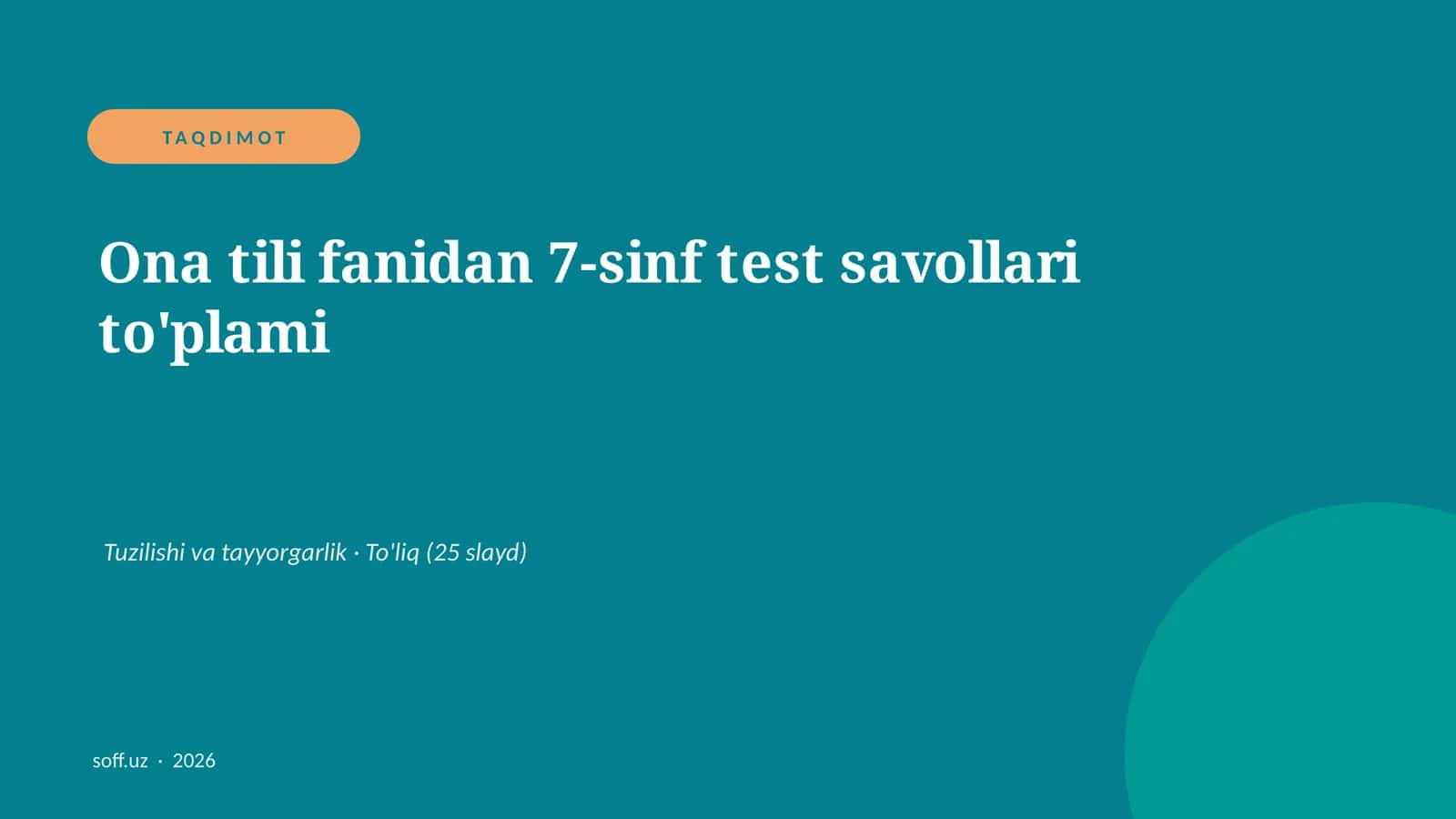 Ona tili fanidan 7-sinf test savollari to'plami 1