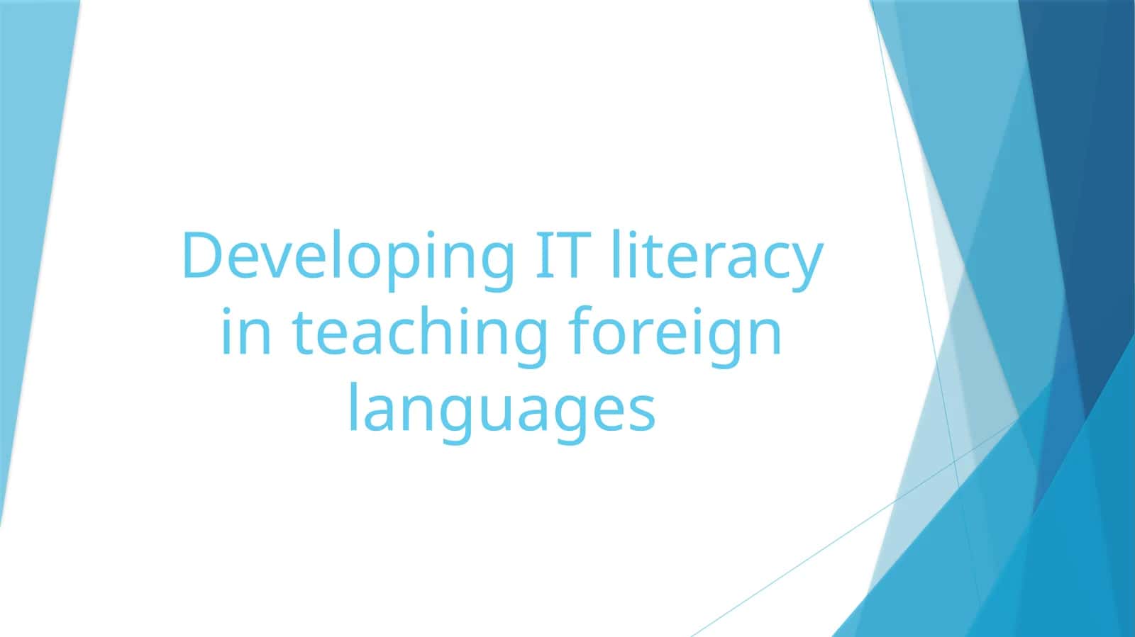 Introduction to IT Literacy in Language Teaching 1