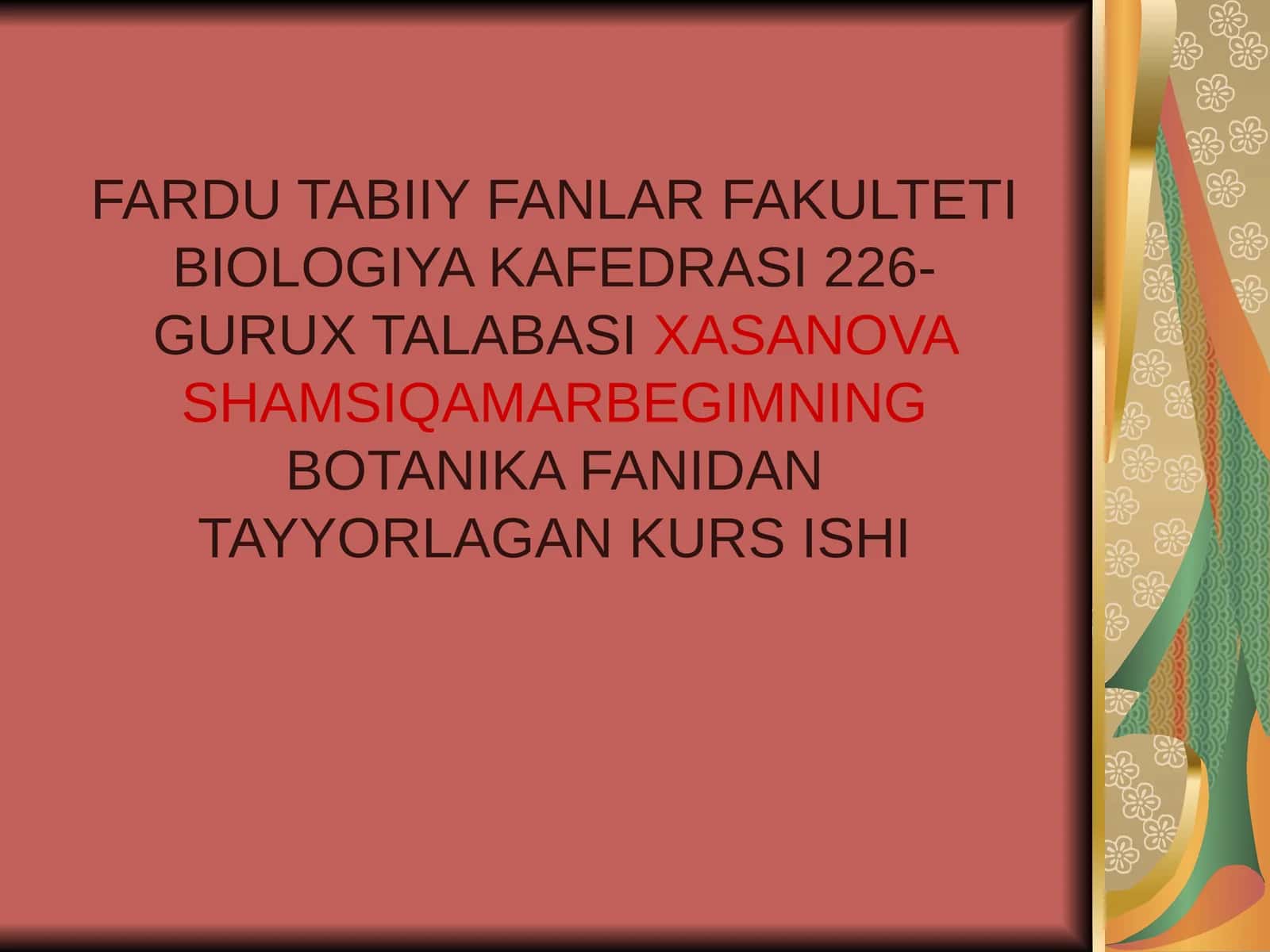 Dorivorlik xususiyatiga ega bo’lgan qoqidoshlar oilasi vakillariga ta’rif 1