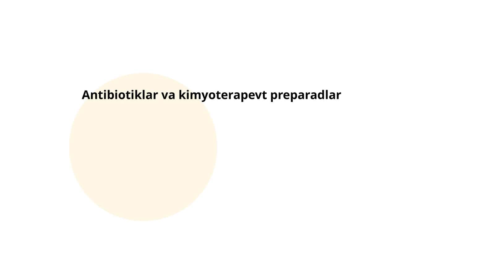Antibiotiklar va kimyoterapevt preparadlar 1