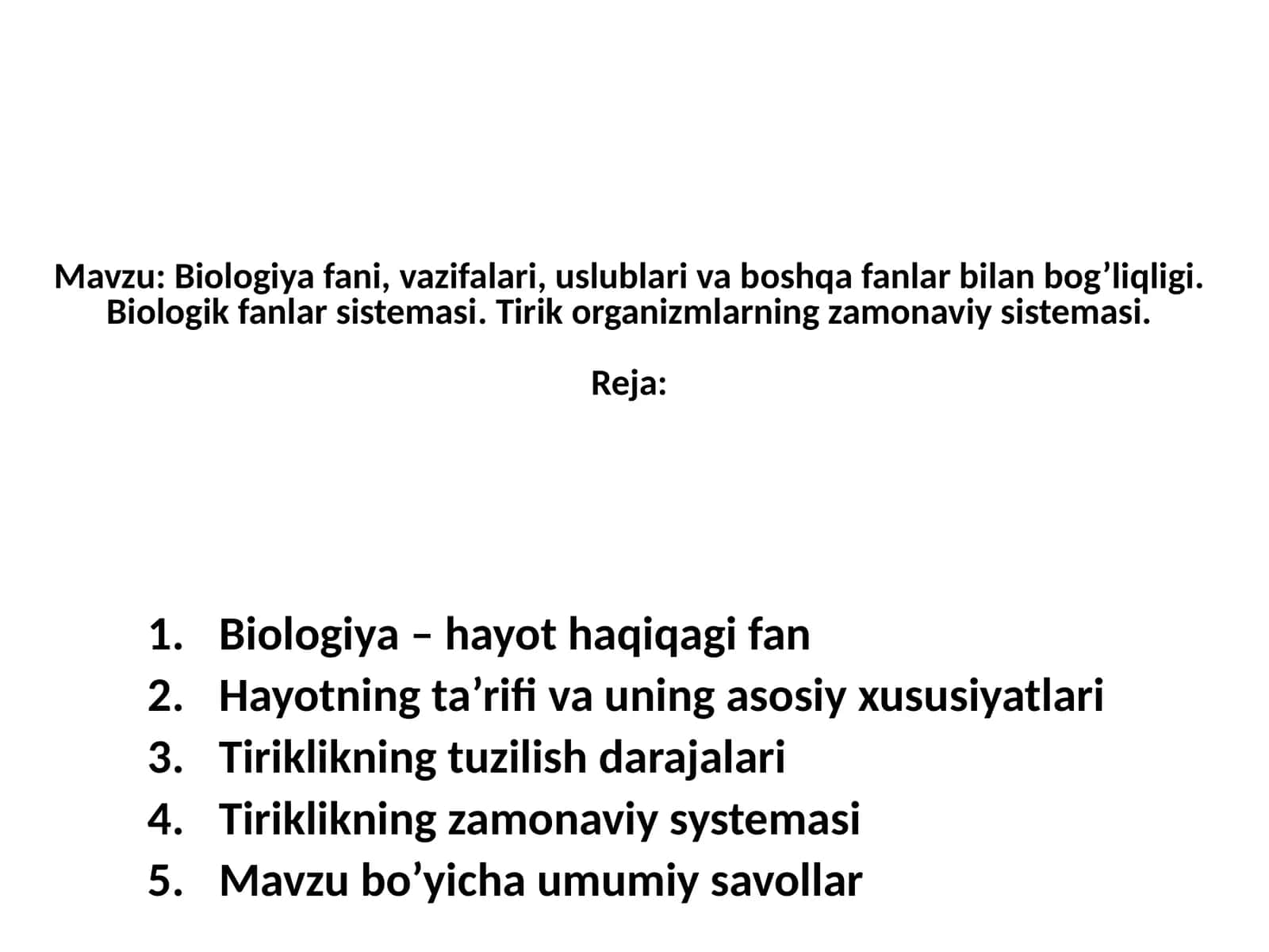 Biologiya fani, vazifalari, uslublari va boshqa fanlar bilan bog’liqligi 1