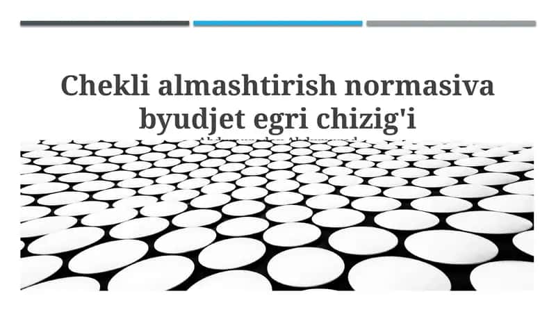Marginal almashtirish normasiva byudjet egri chizig'i 1