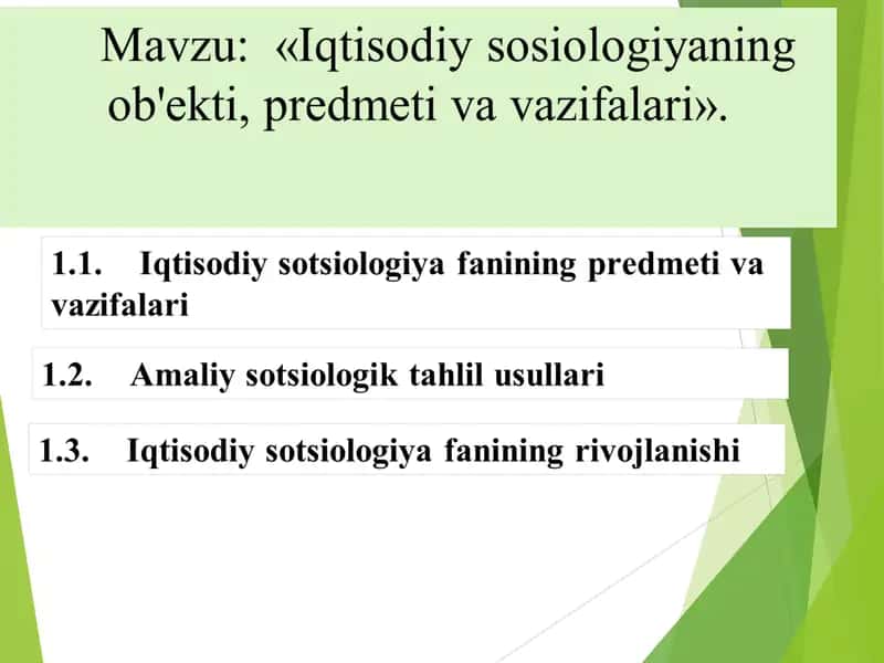 iqtisodiy sosiologiyaning obekti,predmeti va vazifalari 1