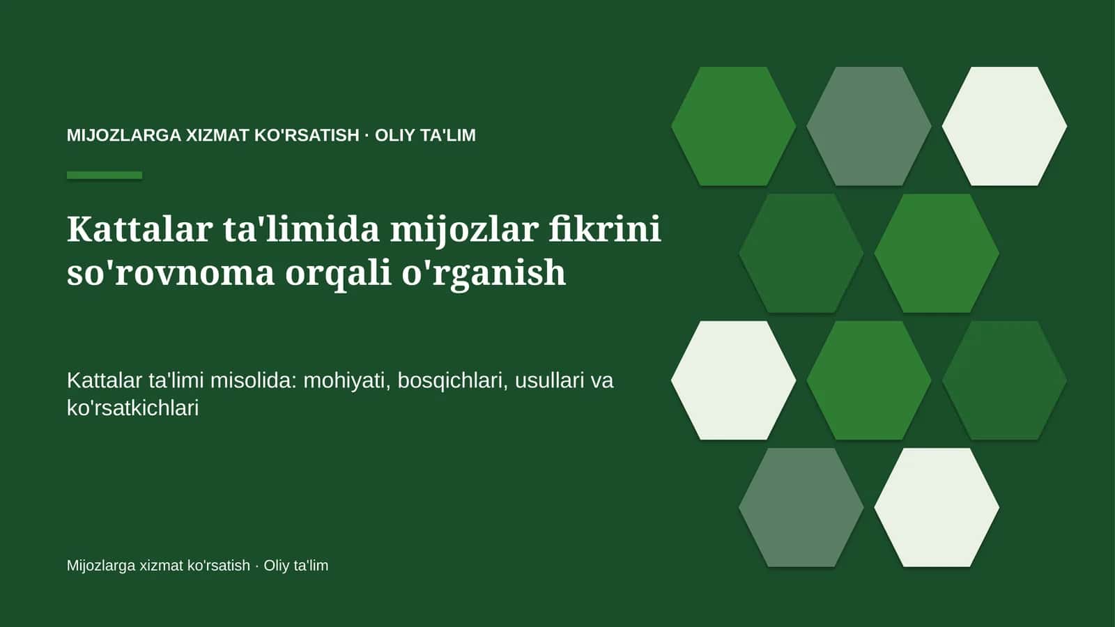 Kattalar ta'limida mijozlar fikrini so'rovnoma orqali o'rganish 1