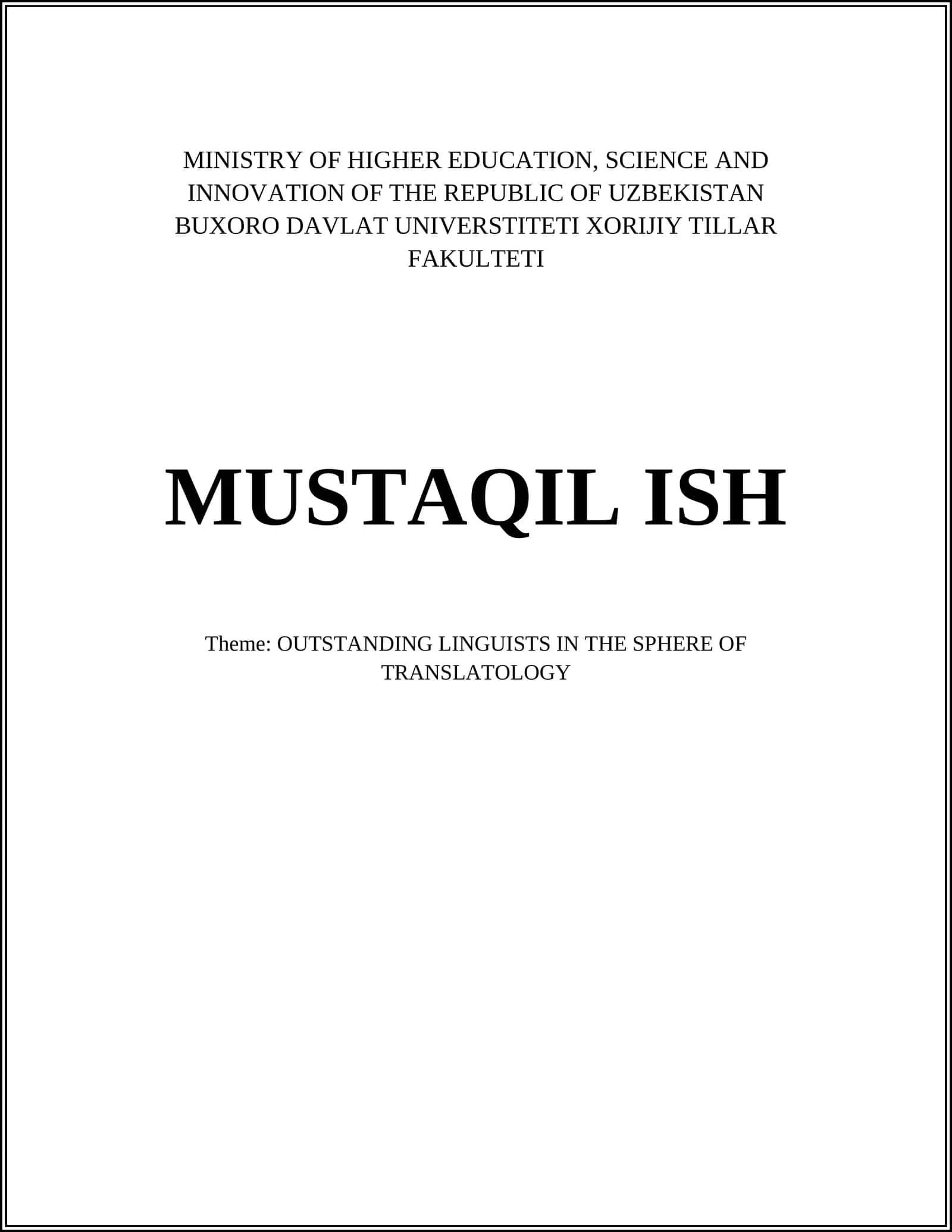OUTSTANDING LINGUISTS IN THE SPHERE OF TRANSLATOLOGY 1