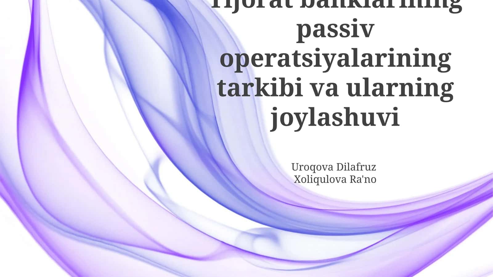 Tijorat banklarining majburiyatlari tarkibi 1