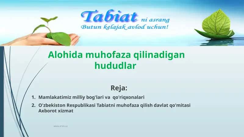 Mamlakatimiz milliy bog'lar va qo'riqxonalar 1