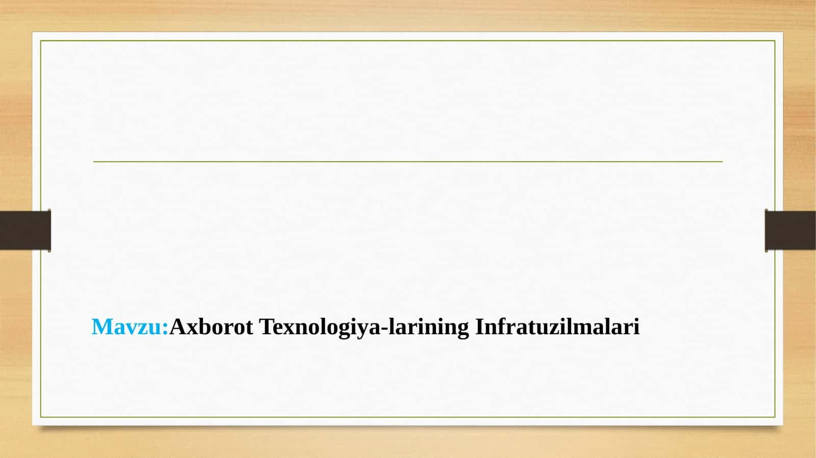 Axborot Texnologiya-larining Infratuzilmalari 1