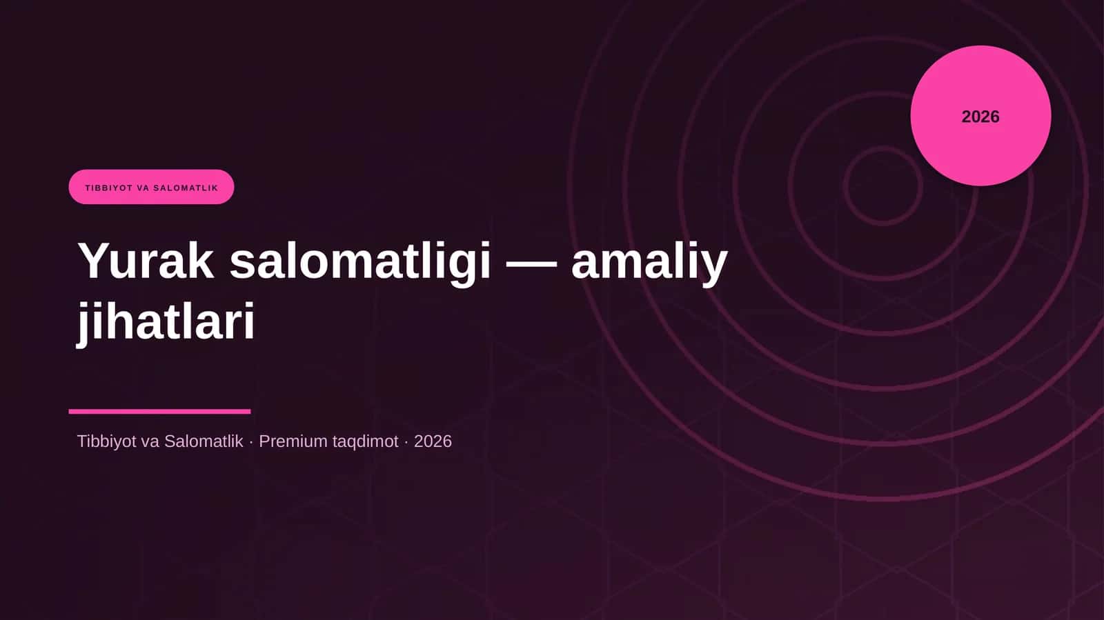 Yurak salomatligi — amaliy jihatlari 1