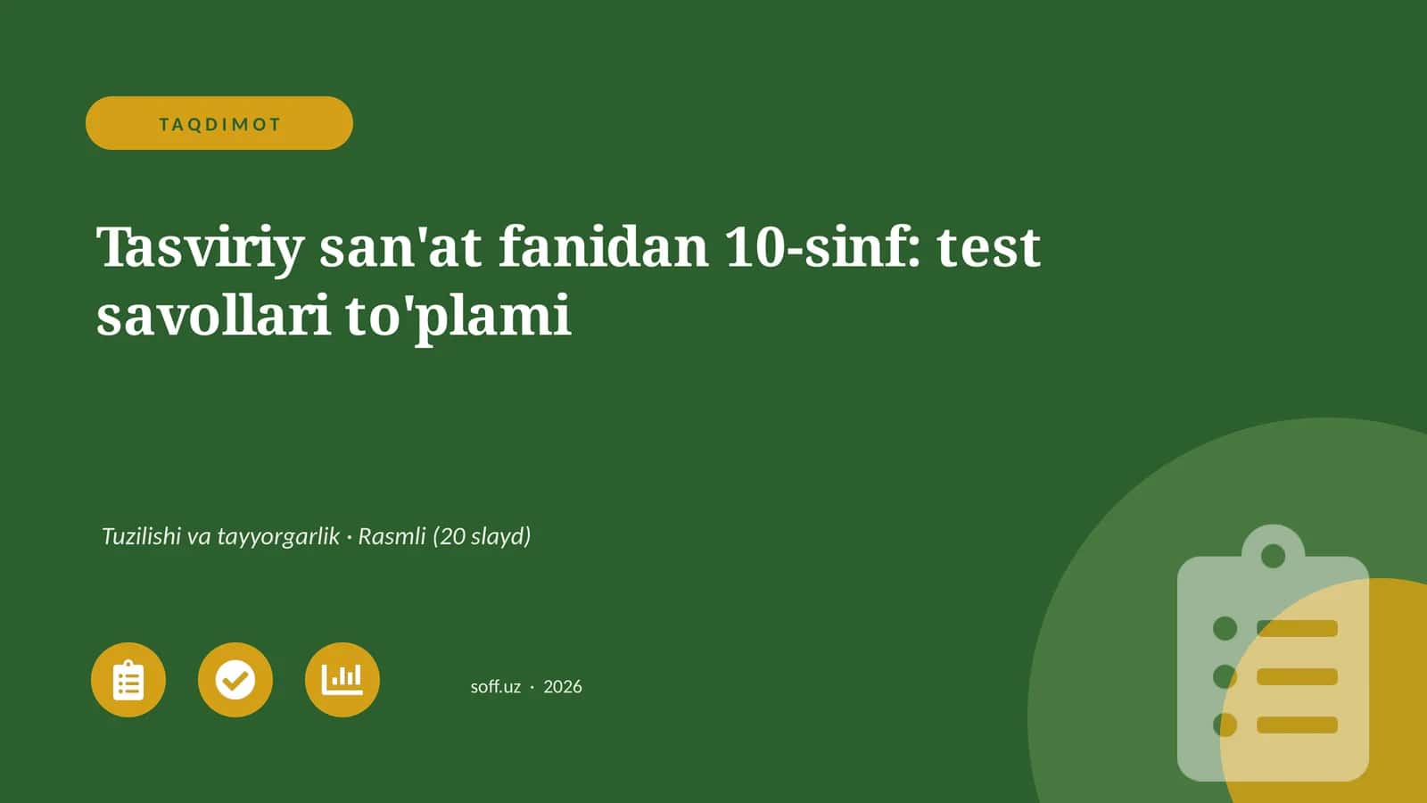 Tasviriy san'at fanidan 10-sinf: test savollari to'plami 1