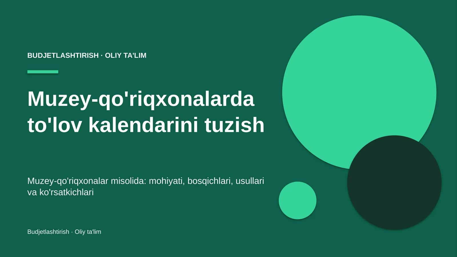 muzey qo'riqxonalarda to'lov kalendarini tuzish 7835 1