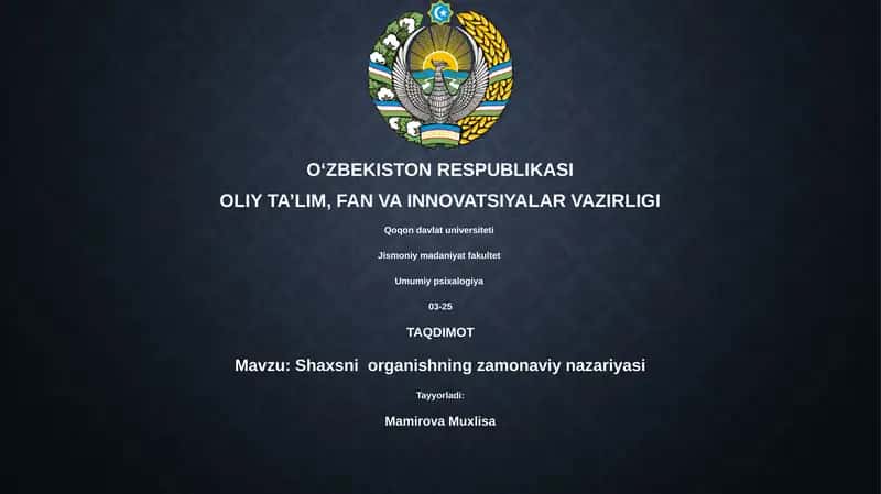 Shaxsni organishning zamonaviy nazariyasi 1