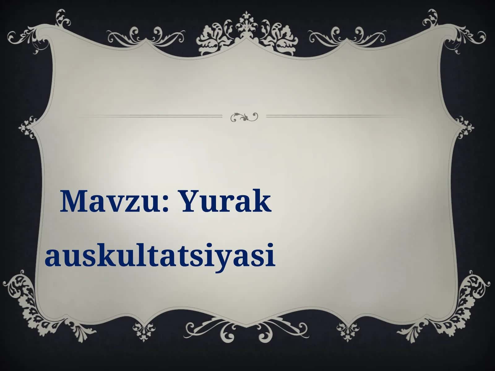 Yurak auskultatsiyasi 1