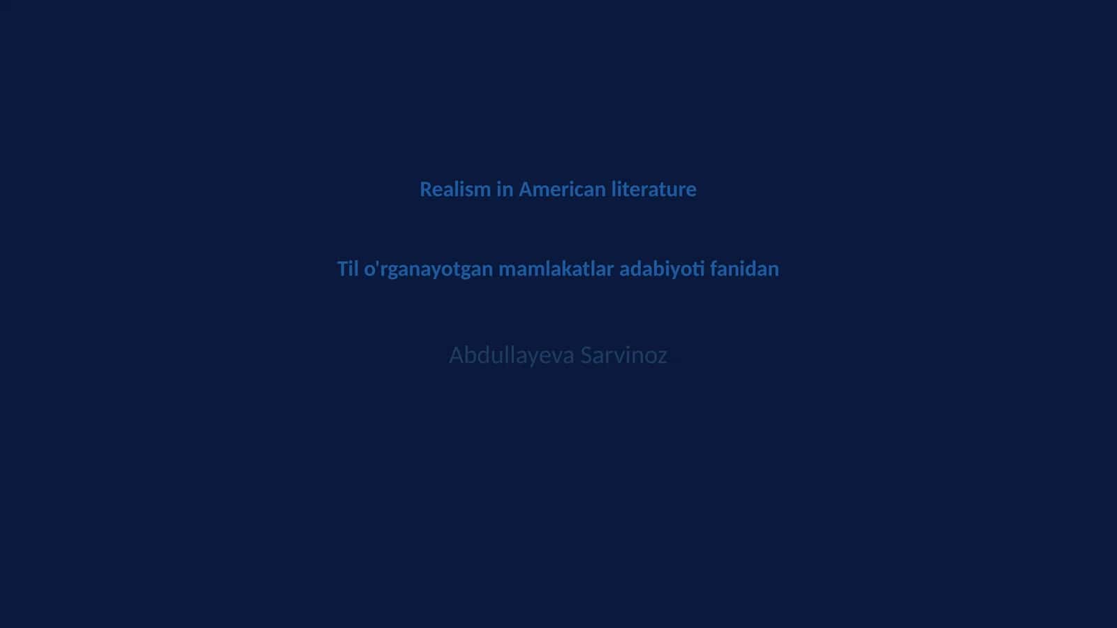 Realizm Amerika adabiyotida 1