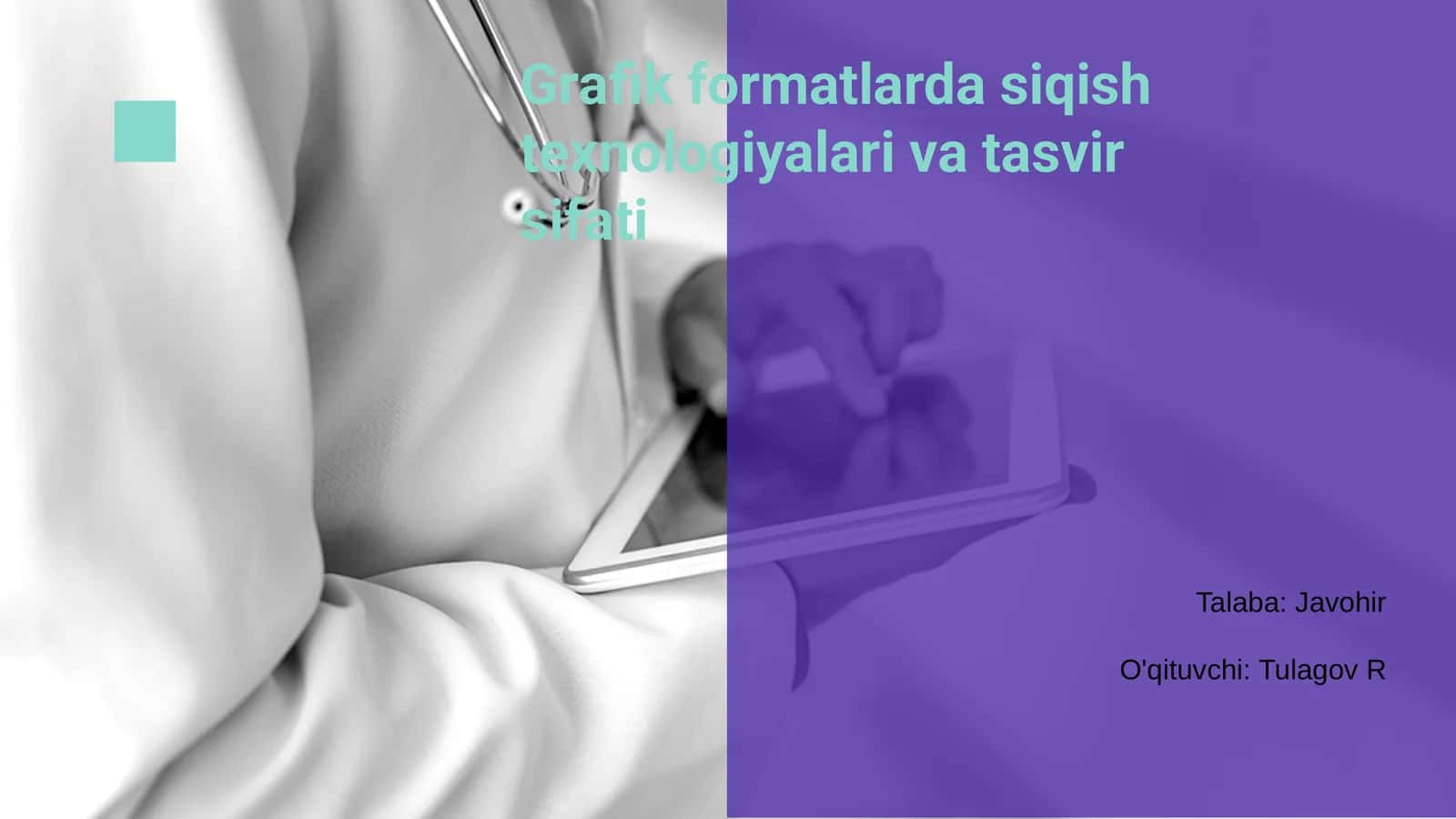 Grafik formatlarda siqish texnologiyalari va tasvir sifati 1