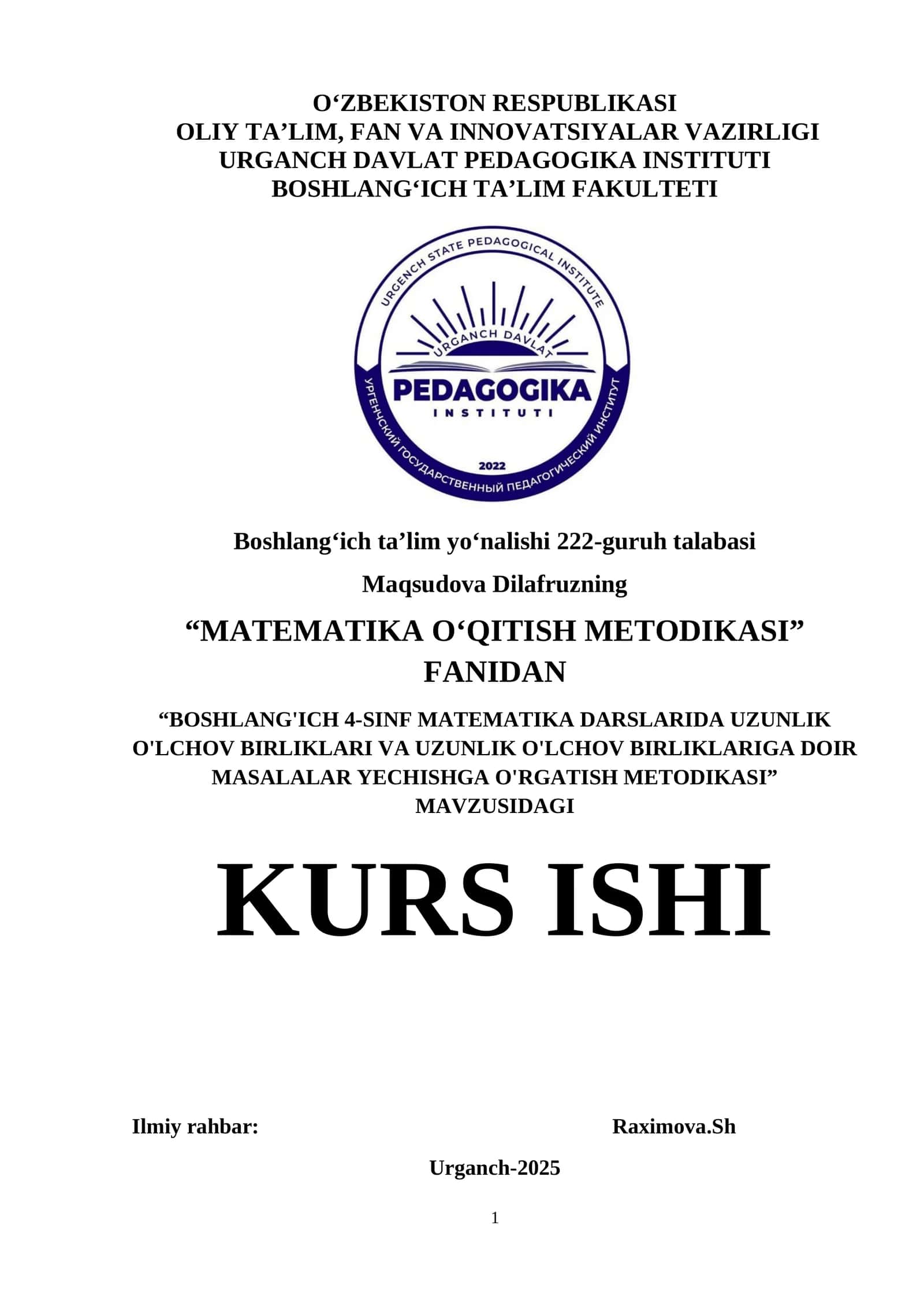 BOSHLANG'ICH 4-SINF MATEMATIKA DARSLARIDA UZUNLIK O'LCHOV BIRLIKLARI VA UZUNLIK O'LCHOV BIRLIKLARIGA DOIR MASALALAR YECHISHGA O'RGATISH METODIKASI 1