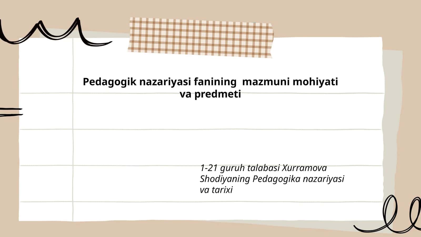 Pedagogik nazariyasi fanining mazmuni mohiyati va predmeti 1