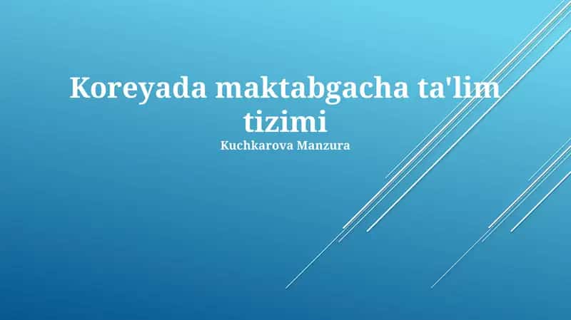 Koreyada maktabgacha ta'lim tizimi 1