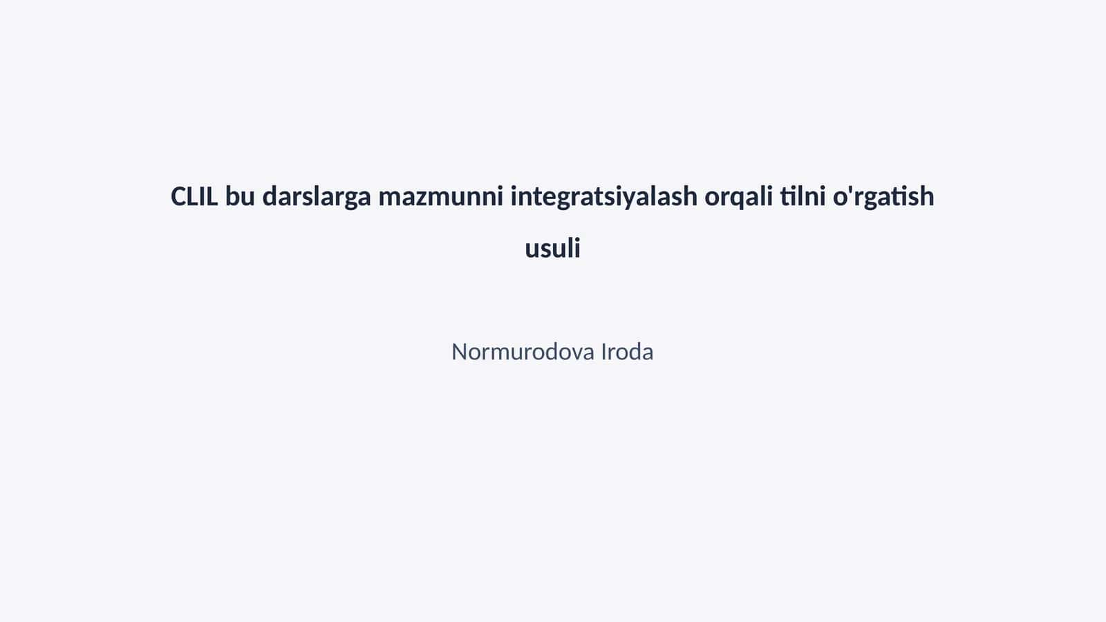 CLIL metodologiyasi 1