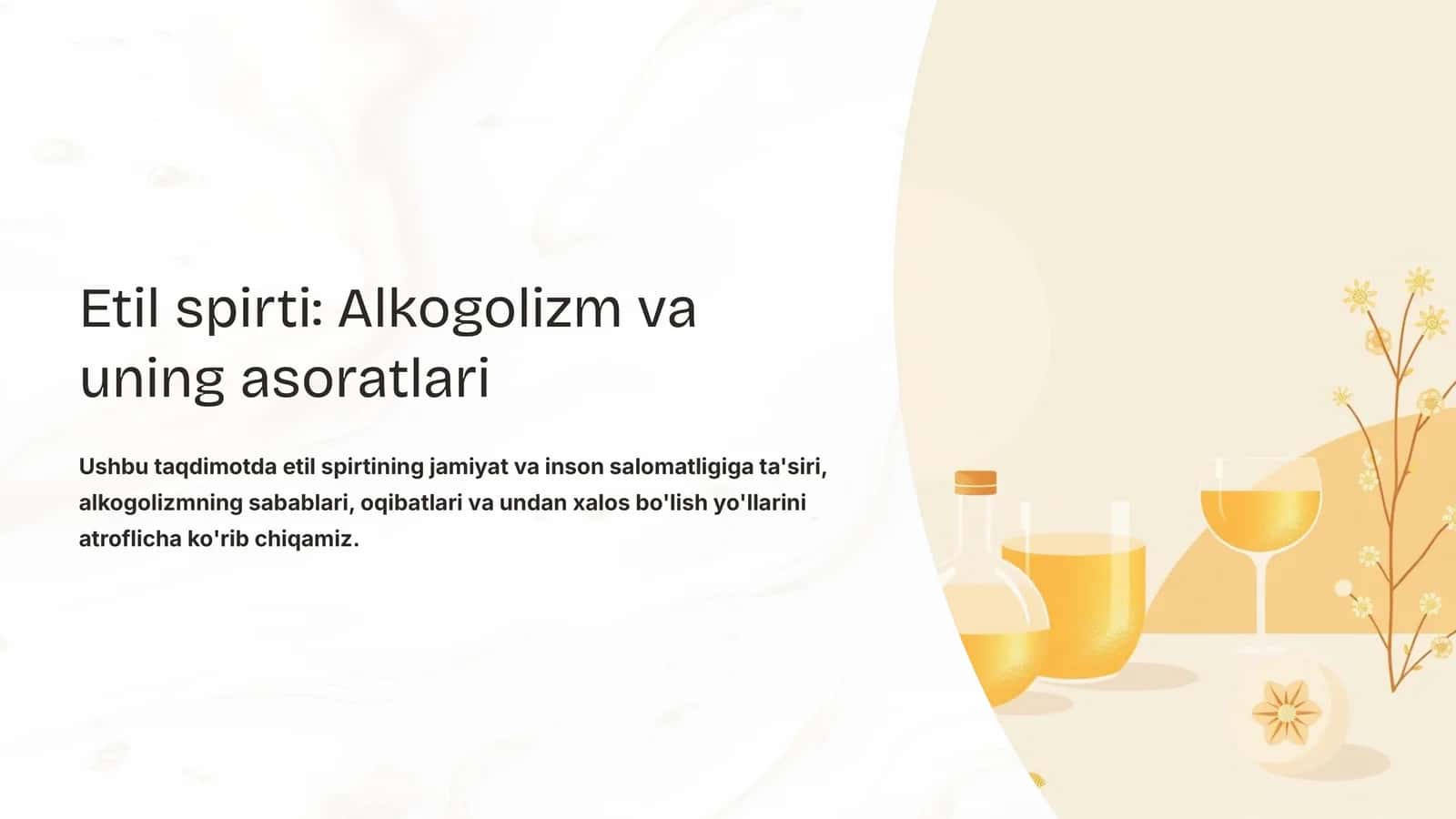 Etil spirti: Alkogolizm va uning asoratlari 1
