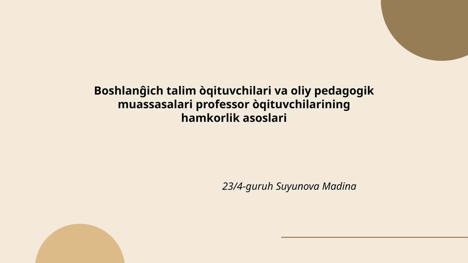 Boshlanĝich talim òqituvchilari va oliy pedagogik muassasalari 1