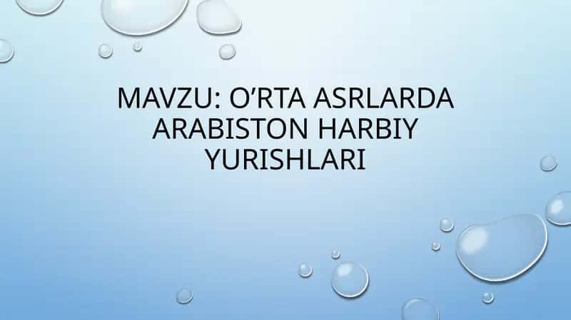 o’rta asrlarda arabiston harbiy yurishlari 1