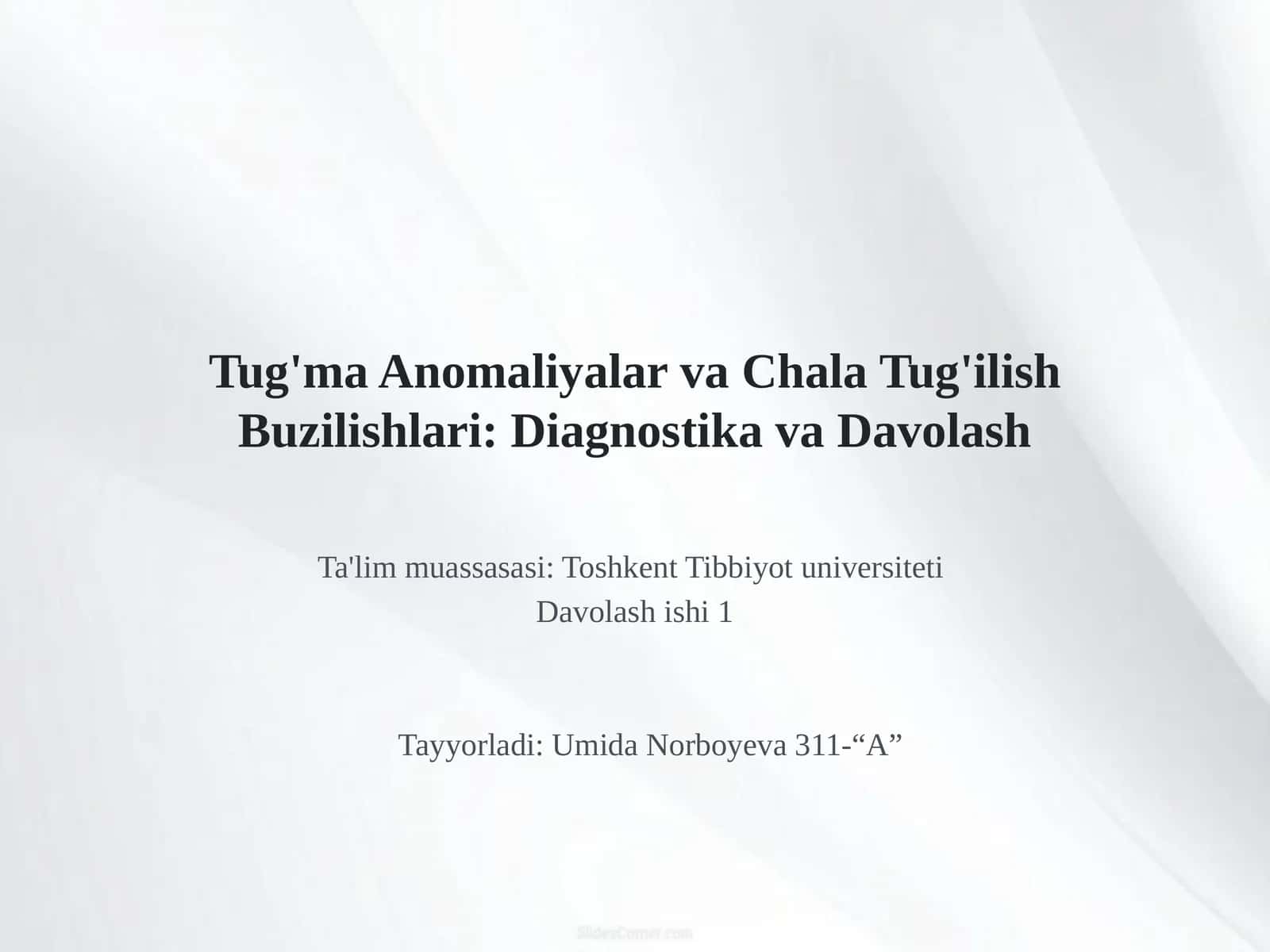 Tug'ma Anomaliyalar va Chala Tug'ilish Buzilishlari: Diagnostika va Davolash 1