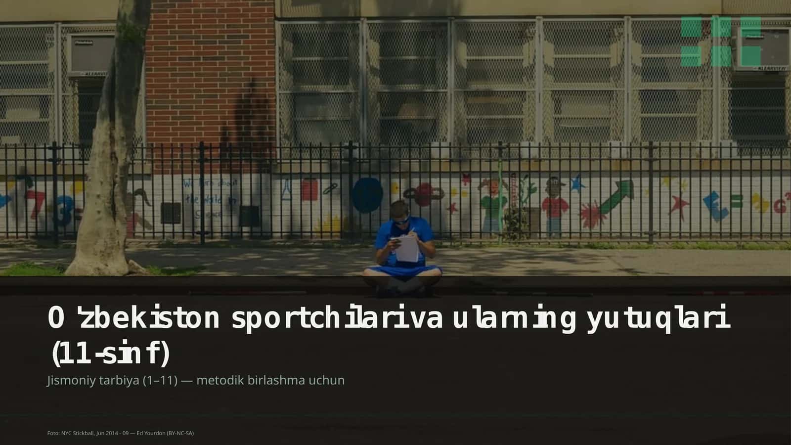 O'zbekiston sportchilari va ularning yutuqlari (11-sinf) 1