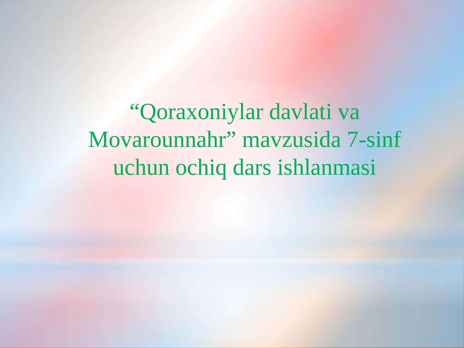 Qoraxoniylar Davlati va Movarounnahr 1