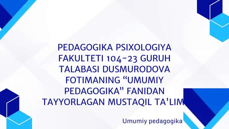 Umumiy pedagogika 1